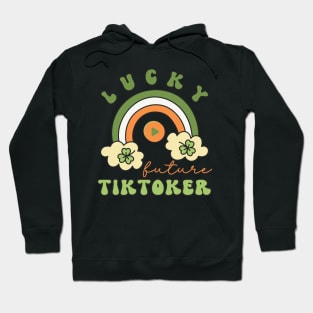 Lucky Future Tiktoker for Kids, St. Patricks Day Kids Gift, Future Tiktoker, Lucky Shamrock, Rainbow Lucky Future Tiktoker Kids Hoodie